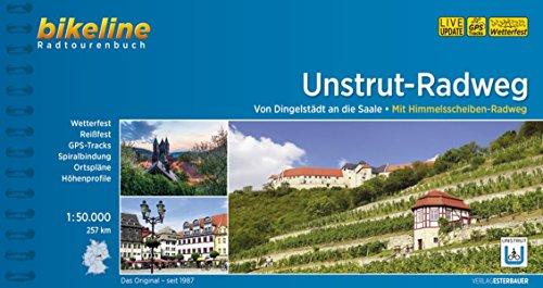 Unstrut-Radweg: Von Dingelstädt an die Saale. Mit Himmelsscheiben-Radweg. 327 km, 1:50.000, wetterfest/reißfest, GPS-Tracks Download, LiveUpdate: Von ... LiveUpdate (Bikeline Radtourenbücher)