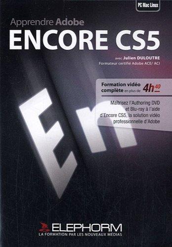 Apprendre Adobe Encore CS5 (Julien Duloutre)