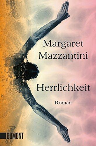 Herrlichkeit: Roman (Taschenbücher)