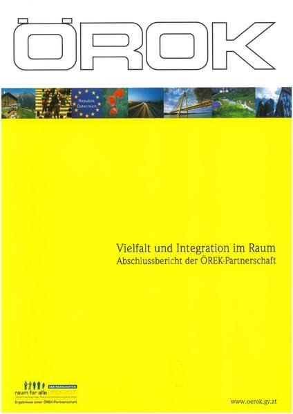 Vielfalt und Integration im Raum: Abschlussbericht der ÖREK-Partnerschaft