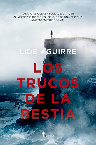 Los trucos de la bestia (Novela)