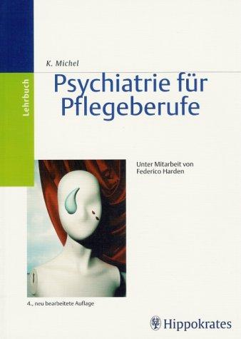 Psychiatrie für Pflegeberufe