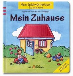 Mein Zuhause (Mein Spielwörterbuch)