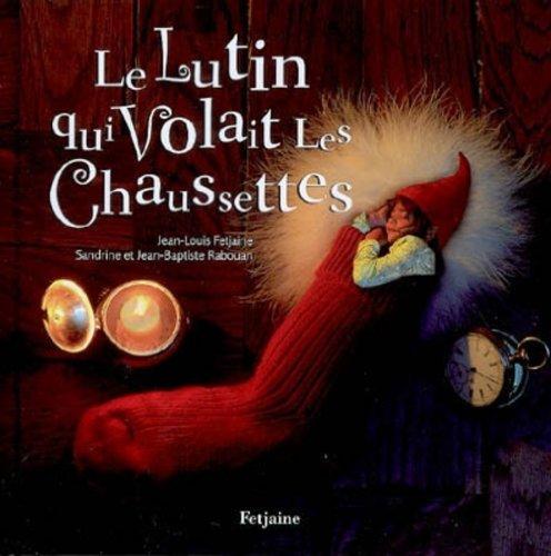 Le lutin qui volait les chaussettes