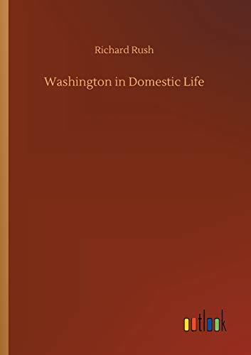 Washington in Domestic Life