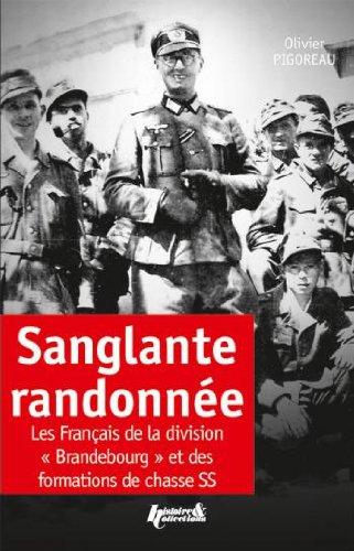 Sanglante randonnée : les Français de la division Brandebourg et des formations de chasse SS