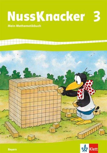 Der Nussknacker / Schülerbuch 3. Schuljahr: Ausgabe für Bayern