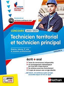 Technicien territorial et technicien principal, concours 2022-2023 : catégorie B, externe, interne, 3e voie et examens professionnels : écrit + oral