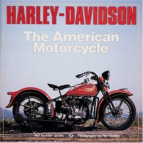 Harley-Davidson: The American Motorcycle