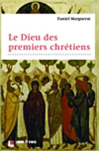 Le Dieu des premiers chrétiens