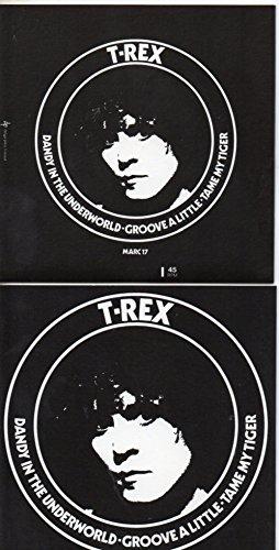 T.Rex - Marc Bolan Dandy In The Underworld 3-track CARD SLEEVE REPLICA CD SINGLE 1 Dandy In The Underworld 2 Groove A Little 3 Tame My Tiger