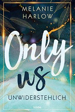 Only Us – Unwiderstehlich: Roman (Cloverleigh-Farms-Romance-Reihe, Band 1)