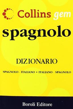 Spagnolo. Dizionario spagnolo-italiano, italiano-spagnolo