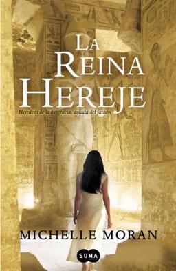 Nefertari: Heredera de la desgracia, amada del faraón (SUMA)