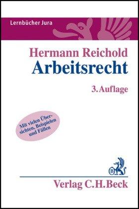 Arbeitsrecht: Lernbuch nach Anspruchsgrundlagen. Rechtsstand: August 2008