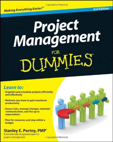 Project Management for Dummies (For Dummies (Lifestyles Paperback))