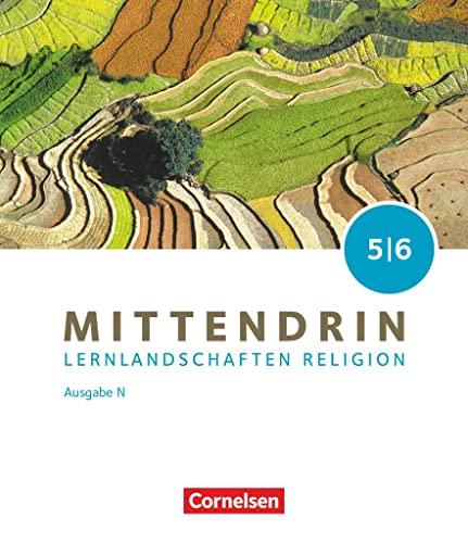 Mittendrin - Lernlandschaften Religion - Unterrichtswerk für katholische Religionslehre am Gymnasium/Sekundarstufe I - Ausgabe N - Band 1: 5./6. Schuljahr: Schulbuch