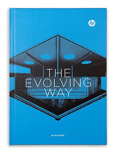 The Evolving Way: An HP Story