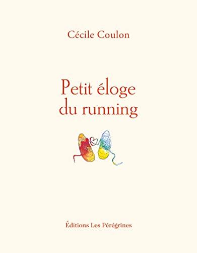 Petit éloge du running