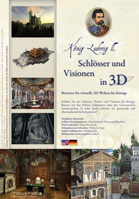 König Ludwig II. - Schlösser und Visionen in 3D /König Ludwig II. - Castles and Visions in 3D