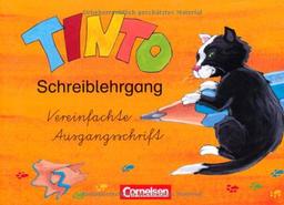 TINTO 1 und 2 - Zu allen bisherigen Ausgaben: 1./2. Schuljahr - Schreiblehrgang in Vereinfachter Ausgangsschrift: Arbeitsheft