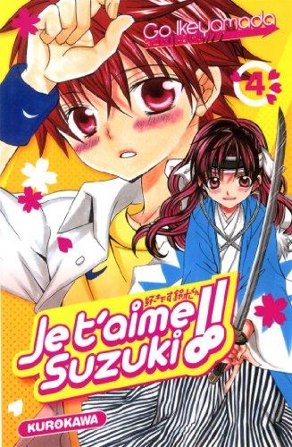 Je t'aime Suzuki !!. Vol. 4