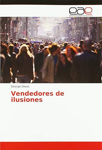 Vendedores de ilusiones