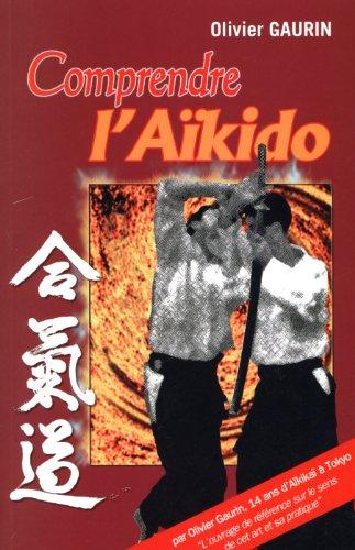 Comprendre l'aïkido