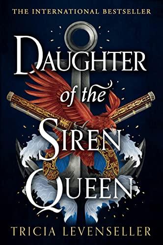 Daughter of the Siren Queen (Daughter of the Pirate King)