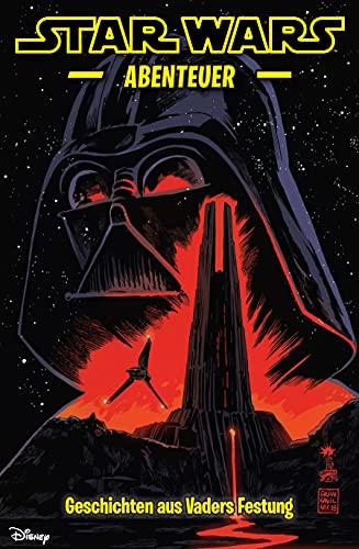 Star Wars Abenteuer: Bd. 9: Geschichten aus Vaders Festung