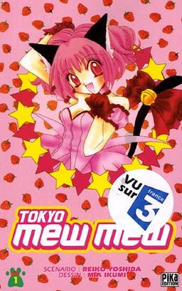 Tokyo Mew Mew. Vol. 1