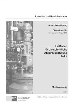 PAL-Leitfaden für die gestreckte Abschlussprüfung Teil 2 - Chemikant/-in: Verordnung vom 10. Juni 2009