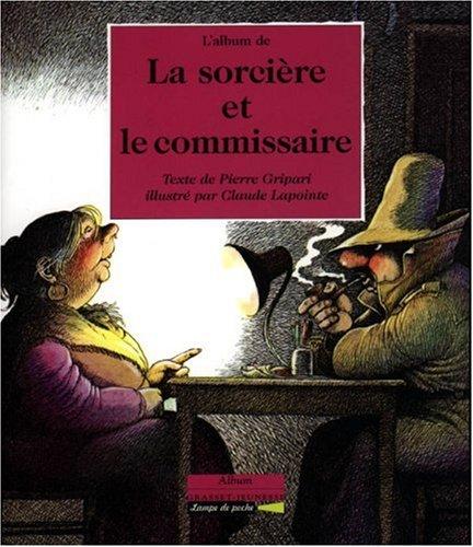 La sorcière et le commissaire