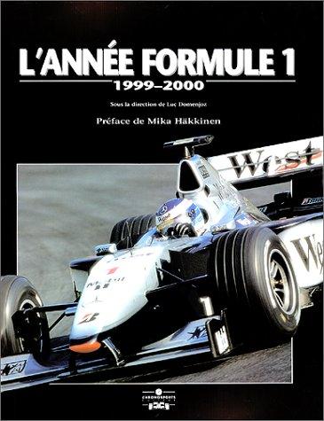 L'année Formule 1 : 1999-2000