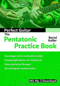 Perfect Guitar - The Pentatonic Practice Book