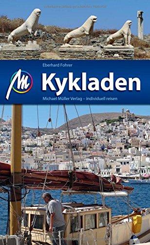 Kykladen Reiseführer Michael Müller Verlag: Individuell reisen mit vielen praktischen Tipps.