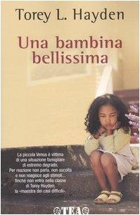 Una bambina bellissima (Esperienze)