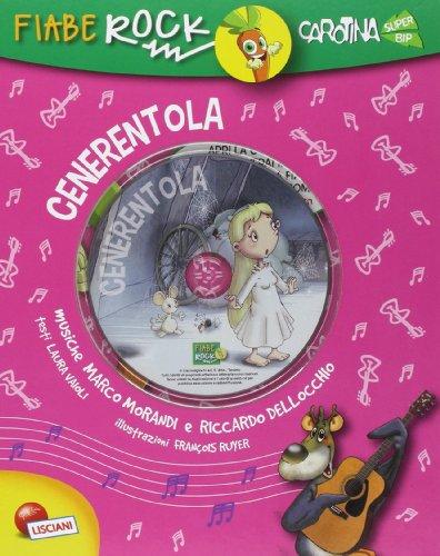 Cenerentola. Fiabe rock