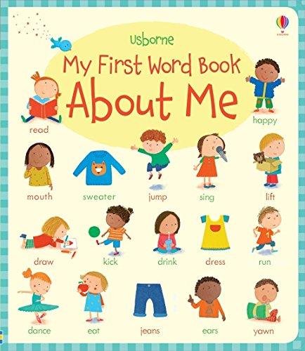 My First Word Book About Me (My First Word Books)