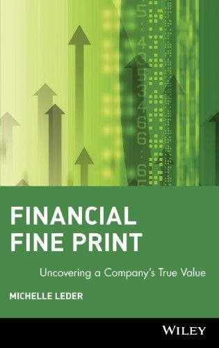 Financial Fine Print: Uncovering a Company's True Value