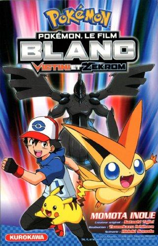 Pokémon, le film. Blanc : Victini et Zekrom