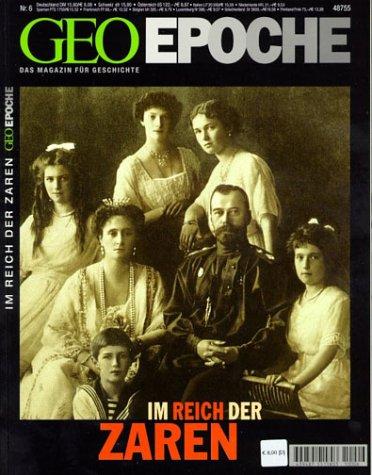 Geo Epoche 6/01: Im Reich der Zaren