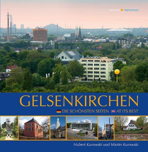 Gelsenkirchen: Die schönsten Seiten - At its best