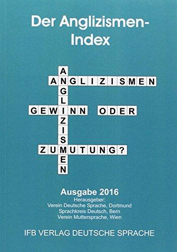 Der Anglizismen-Index: Ausgabe 2016