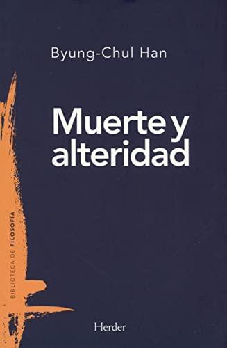 Muerte y alteridad (Biblioteca de filosofía, Band 0)