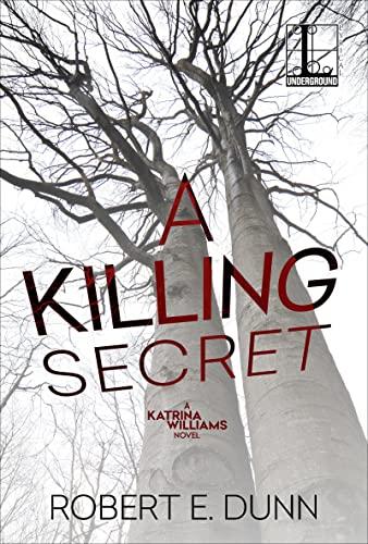 A Killing Secret (A Katrina Williams Novel, Band 4)