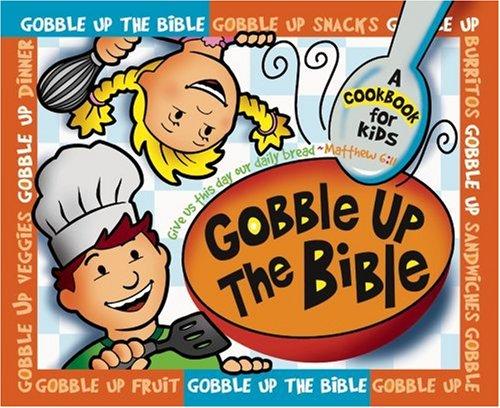 Gobble Up the Bible