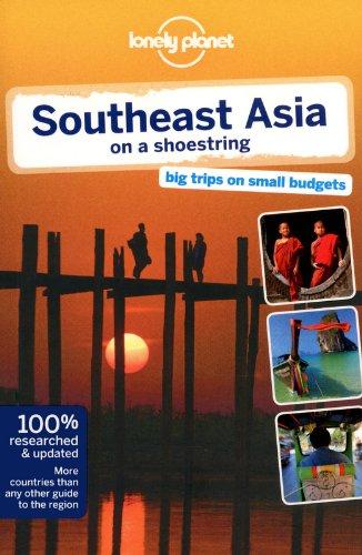 Southeast Asia on a shoestring : big trips on small budgets