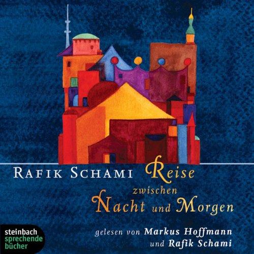 Reise zwischen Nacht und Morgen. Roman. 6 CDs