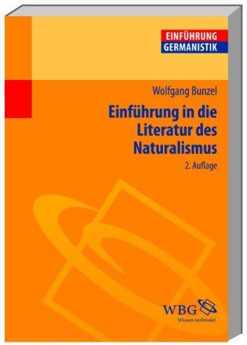 Einführung in die Literatur des Naturalismus